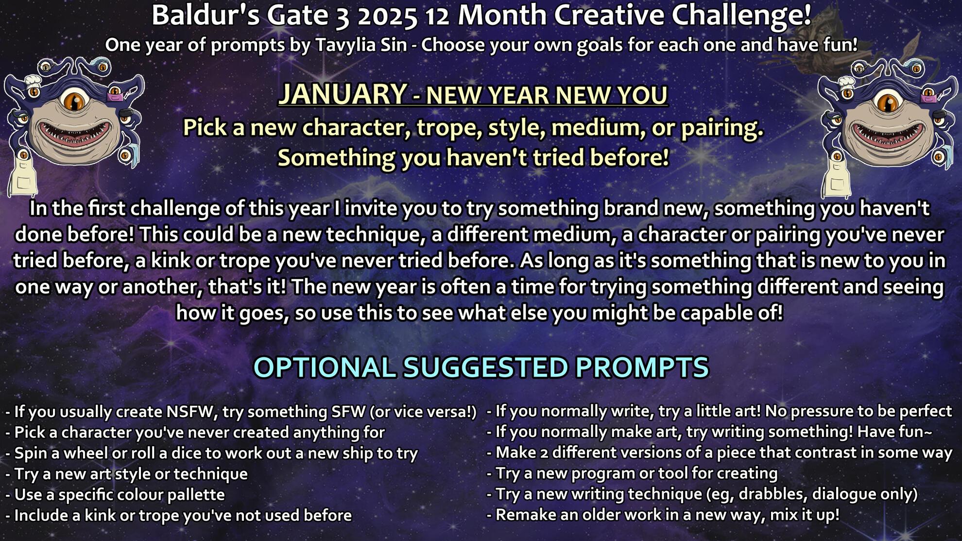 January - New Year New You Text over a purple and blue galaxy background (free use NASA image with colour edit) Baldur's Gate 3 2025 12 Month Creative Challenge! One year of prompts by Tavylia Sin - Choose your own goals for each one and have fun! (Either side of the sub header ther